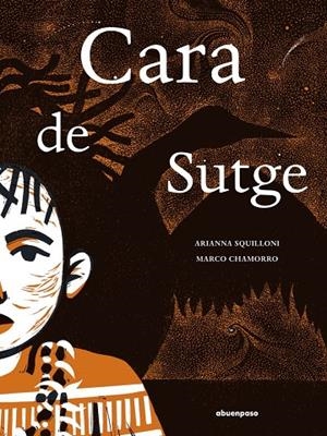 Cara de Sutge | 9788410016415 | Chamorro, Marco / Squilloni