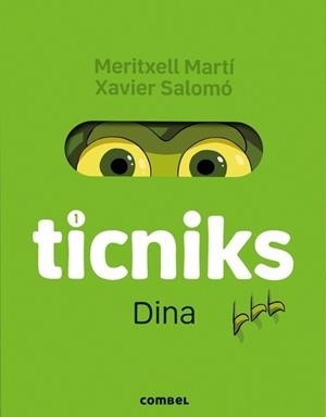 Dina (ticniks 1) | 9788411581653 | Martí Orriols, Meritxell