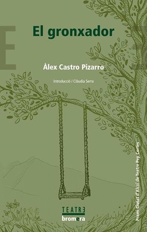 Gronxador, el | 9788413588216 | Àlex Castro