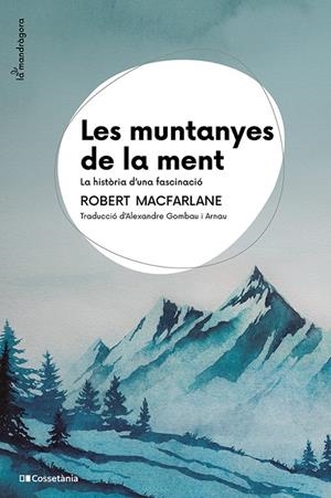 Muntanyes de la ment, les | 9788413565033 | Macfarlane, Robert
