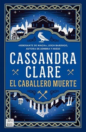 Caballero muerte, el (Sword Catcher 2) | 9788408307341 | Clare, Cassandra