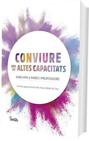 Conviure amb les Altes Capacitats | 9788426739193 | Laguna, Carolina/Herce Palomares, María Pilar/de Toro, Belén