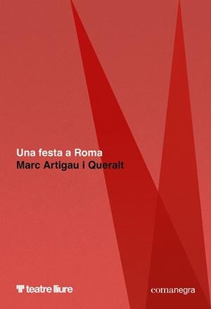 Festa a Roma, una | 9788410161887 | Artigau i Queralt, Marc