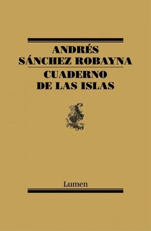 Cuaderno de las islas | 9788426419026 | Sánchez Robayna, Andrés