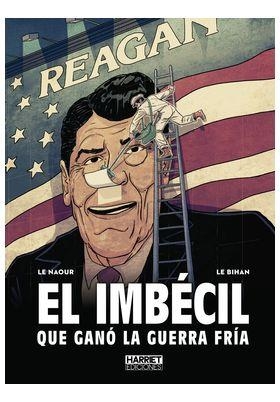 IMBECIL QUE GANO LA GUERRA, EL | 9791399041149 | LE NAOUR