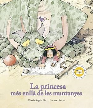 Princesa més enllà de les muntanyes, la | 9791387834258 | Pisi, Valeria Angela / Rovira, Francesc