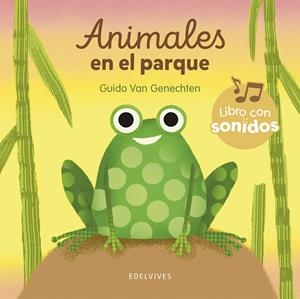 Animales en el parque | 9788414064726 | Genechten, Guido van