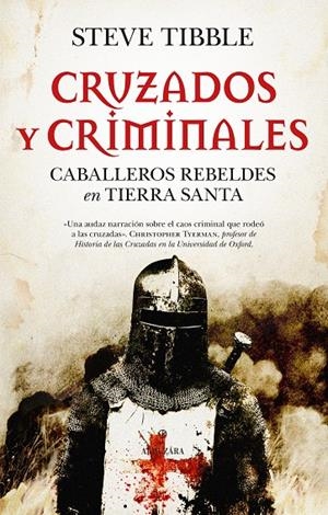 Cruzados y criminales | 9788410529625 | Steve Tibble
