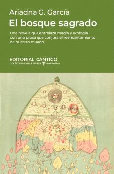 Bosque sagrado, el | 9788410288942 | GARCÍA, ARIADNA G.