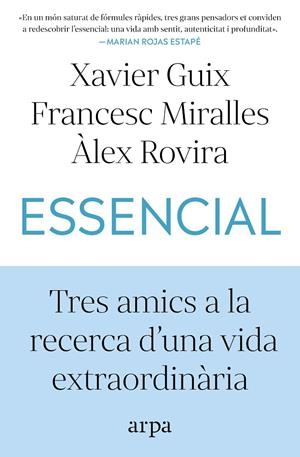 Essencial | 9791387833060 | Guix, Xavier / Miralles, Francesc / Rovira, Àlex