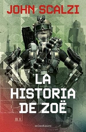 Historia de Zoë, la | 9788445013311 | Scalzi, John
