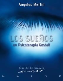 Sueños en Psicoterapia Gestalt, los | 9788433023629 | Martín González, Ángeles