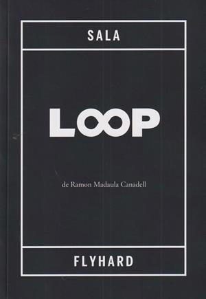 Loop | 9788412840858 | Madaula Canadell, Ramon