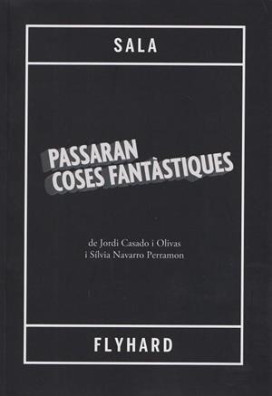 Passaran coses fantàstiques | 9788412840827 | Navarro i Perramon, Sílvia/Casado i Olivas, Jordi