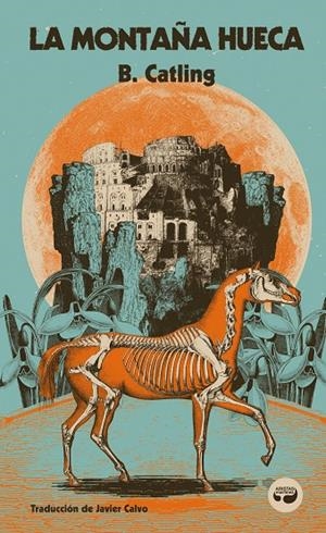 Montaña hueca, la | 9788419550279 | Catling, Brian