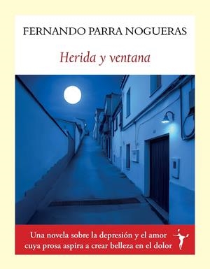 Herida y ventana | 9791399038347 | Parra Nogueras, Fernando