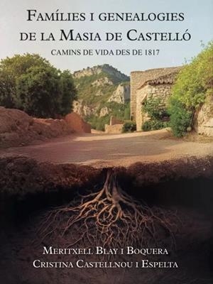 Famílies i genealogies de la Masia de Castelló | 9791399025132