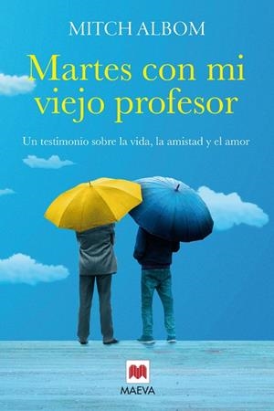 Martes con mi viejo profesor | 9788417108151 | Albom, Mitch
