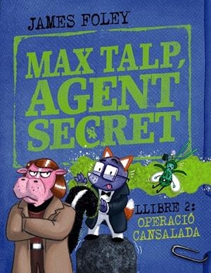 Operació cansalada (Max talp, agent secret 2) | 9788448964511 | Foley, James