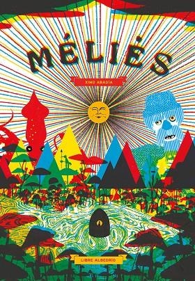 Méliès | 9788494746253 | Abadía Perez, Ximo