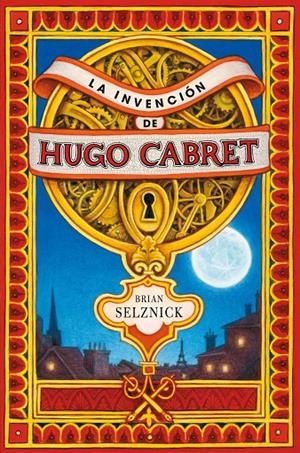 INVENCION DE HUGO CABRET, la | 9788467520446 | Selznick, Brian