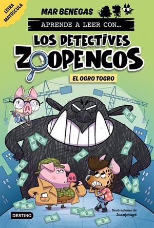 Ogro Togro, el (Aprende a leer con... Los Detectives Zoopencos 7) | 9788408304036 | Benegas, Mar