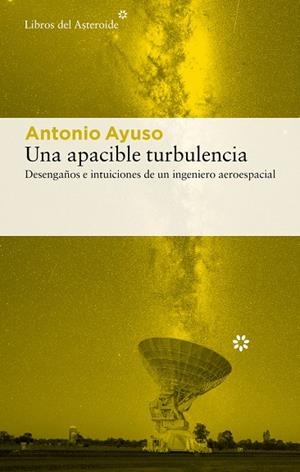 Una apacible turbulencia | 9788410178724 | Ayuso Barea, Antonio