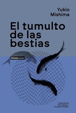 Tumulto de las bestias, el | 9791370090838 | Mishima, Yukio