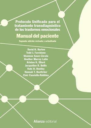 Protocolo unificado para el tratamiento transdiagnóstico de los trastornos emoci | 9788491814818 | Barlow, David H./Sauer-Zavala, Shannon/Farchione, Todd J./Murray Latin, Heather/Ellard, Kristen K./B