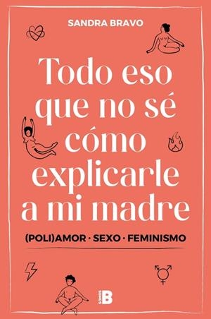 Todo eso que no sé cómo explicarle a mi madre | 9788417809836 | Bravo, Sandra