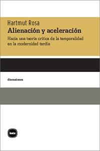 Alienación y aceleración | 9788415917236 | Rosa, Hartmut