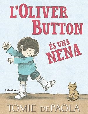 Oliver Button és una nena, l' | 9788416804849 | dePaola, Tomie