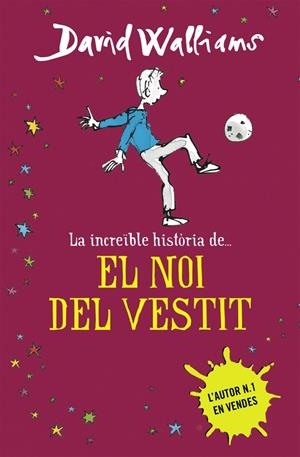 Noi del vestit, el (La increïble història de...) | 9788490435649 | Walliams, David