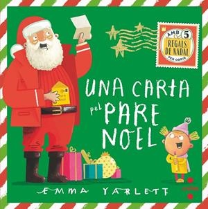 Carta per al Pare Noel, una | 9788466148658 | Yarlett, Emma
