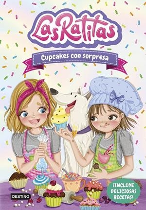 Cupcakes con sorpresa (Las Ratitas 7) | 9788408253679 | Las Ratitas