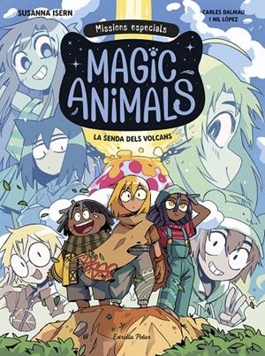 Senda dels volcans, la (Magic Animals. Missions especials 1) | 9791387782665 | Isern, Susanna/Dalmau, Carles