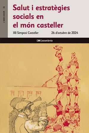 Salut i estratègies socials en el món casteller | 9788413565088 | autor, Sense