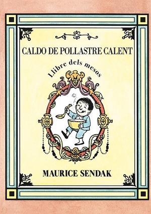 Caldo de pollastre calent | 9788484643593 | Sendak, Maurice