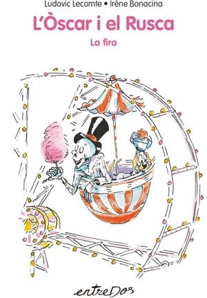 Òscar i el Rusca, l' 2 - La fira | 9788418900075 | Lecomte, Ludovic