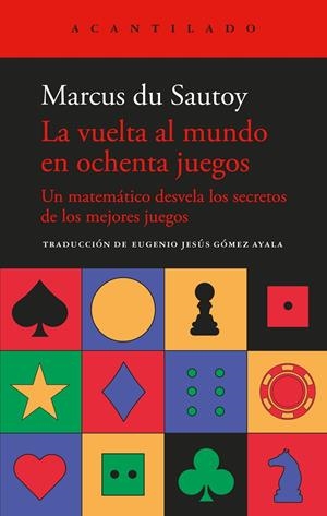 Vuelta al mundo en ochenta juegos, la | 9788419958884 | Du Sautoy, Marcus