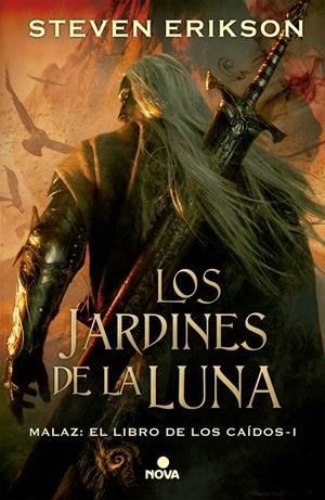Jardines de la Luna, los (Malaz: El Libro de los Caídos 1) | 9788466660877 | Erikson, Steven
