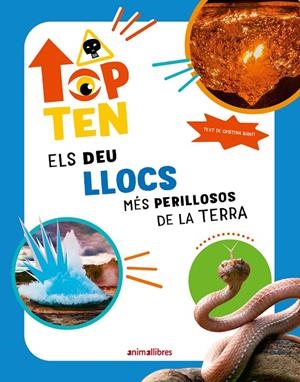 Top Ten Els deu llocs més perillosos de la Terra | 9788410302280 | Banfi, Cristina