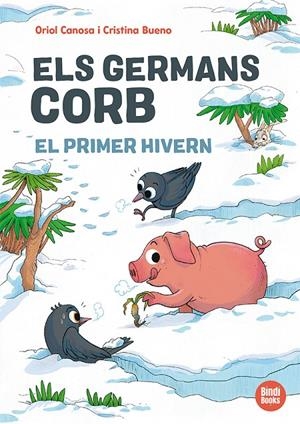 Germans Corb, els. El primer hivern | 9791387594138 | Canosa, Oriol