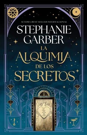 Alquimia de los secretos, la | 9791387595296 | GARBER, STEPHANIE
