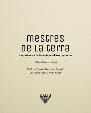 Mestres de la terra | 9791399012842 | Delcan Albors, Dídac