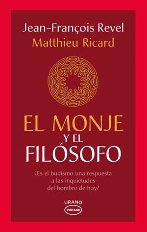 Monje y el filósofo, el | 9788479539702 | Revel, Jean-François/Ricard, Matthieu