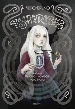 Inseparables (Il.lustrats) | 9788414064122 | Leoneschi, Francesca/Bruno, Iacopo