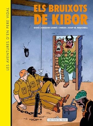 Bruixots de Kibor, els (Les aventures d'en Pere Vidal 2) | 9788410131019