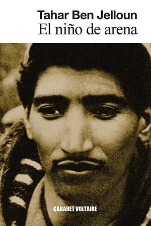 Niño de arena, el | 9788419047618 | Ben Jelloun, Tahar