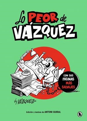 Lo peor de Vázquez | 9788402430779 | Vázquez, Manuel